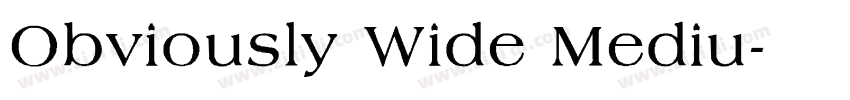 Obviously Wide Mediu字体转换